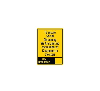 To Ensure Social Distancing Limiting Number Of Customer Decal (Non Reflective)