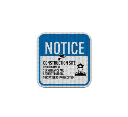 Under Camera Surveillance Aluminum Sign (HIP Reflective)