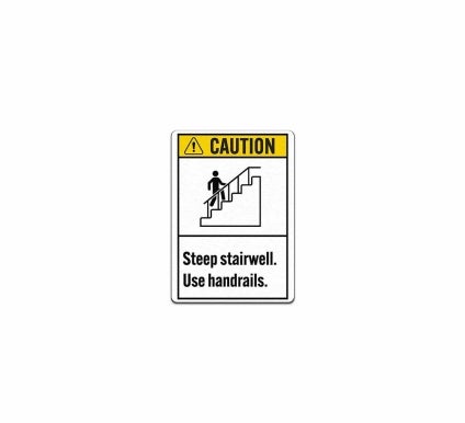 ANSI Steep Stairwell Use Handrails Decal (Non Reflective)