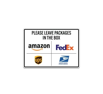 Please Leave Packages In The Box Decal (Non Reflective)