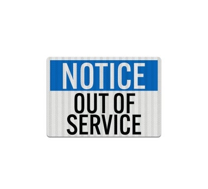 OSHA Out Of Service Decal (EGR Reflective)