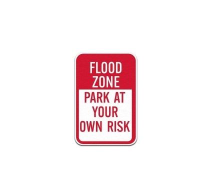 Flood Zone Aluminum Sign (Non Reflective)