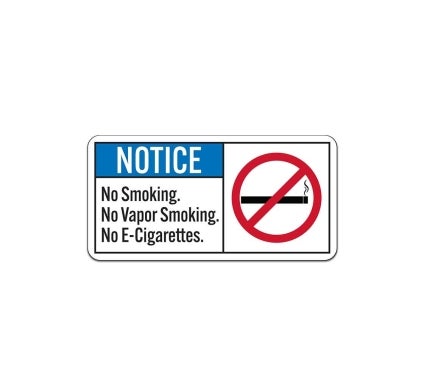 Notice No Smoking No Vapor Smoking Plastic Sign