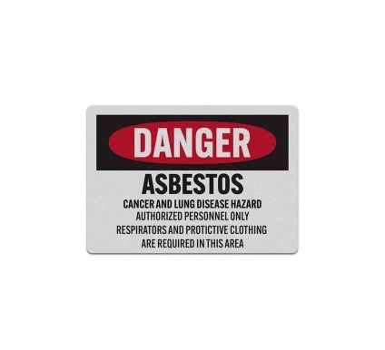 OSHA Asbestos Cancer & Lung Disease Hazard Decal (Reflective)