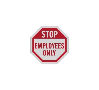 Stop Employees Only Decal (Reflective)