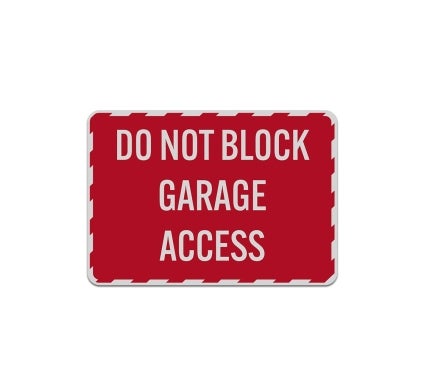 Do Not Block Garage Access Decal (Reflective)