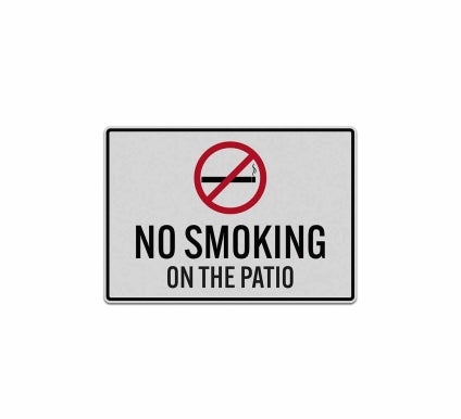 No Smoking On The Patio Decal (Reflective)