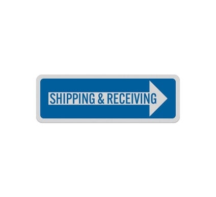 Shipping Receiving Right Arrow Aluminum Sign (Reflective)
