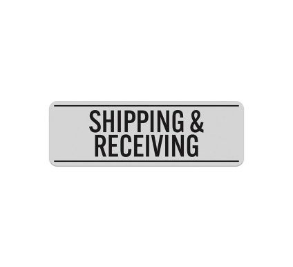 Dock Shipping & Receiving Aluminum Sign (Reflective)