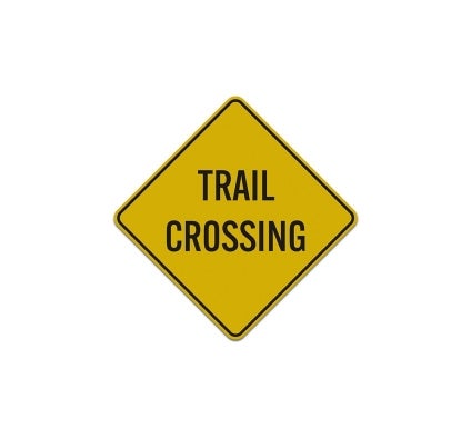Warning Trail Crossing Aluminum Sign (Reflective)
