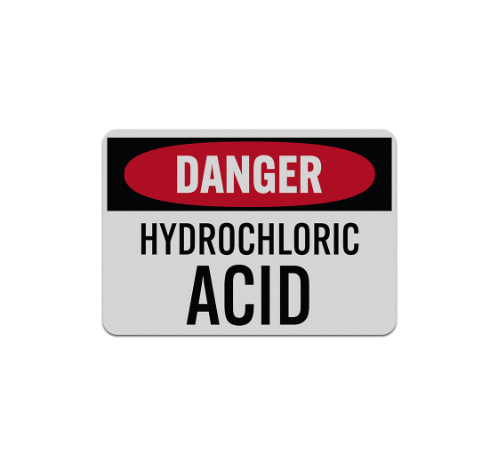 OSHA Danger Hydrochloric Acid Aluminum Sign (Reflective)