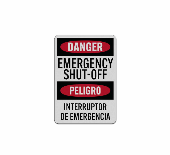 Bilingual OSHA Spanish Emergency Shut Off Aluminum Sign (Reflective)