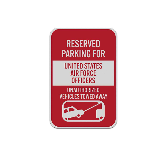Reserved Parking For United States Air Force Officers Aluminum Sign (Reflective)