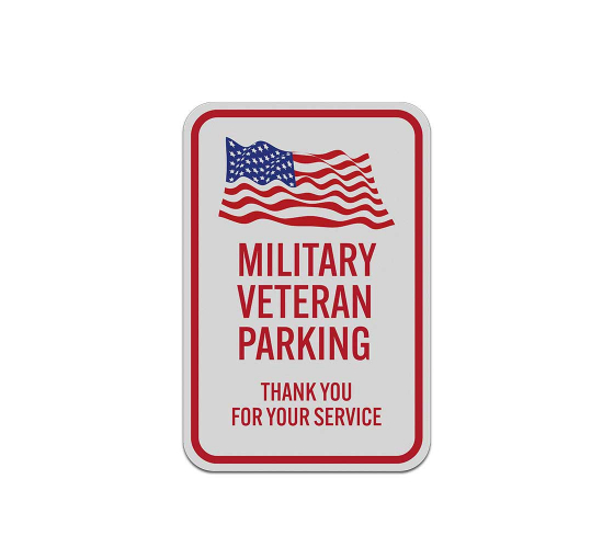 Military Veteran Parking Aluminum Sign (Reflective)