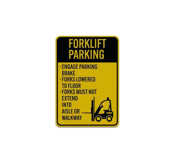 Engage Forklift Parking Brake Aluminum Sign (Reflective)