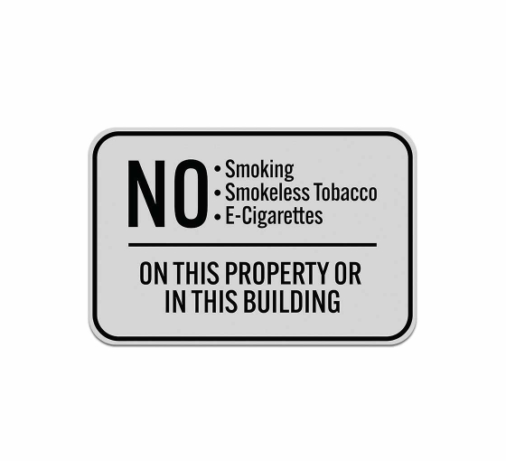 No Smoking Smokeless Tobacco Aluminum Sign (Reflective)