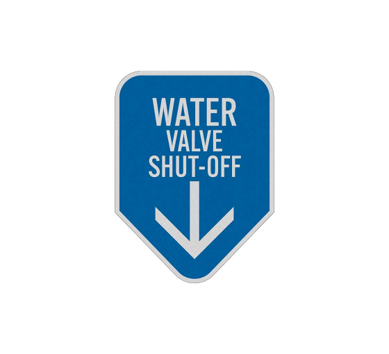 Water Valve Shut Off Aluminum Sign (Reflective)