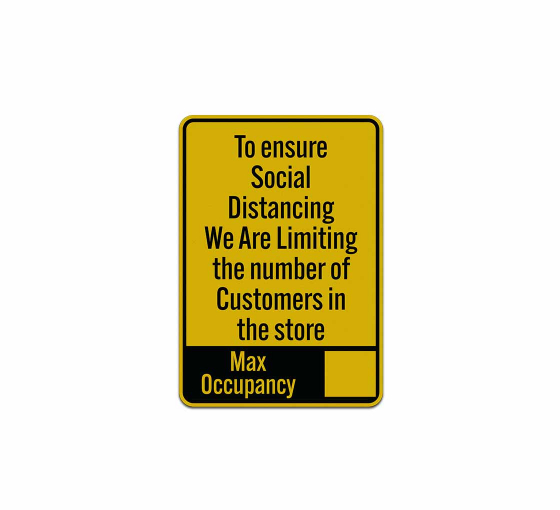 Write-On Max Occupancy Number Of Customer Aluminum Sign (Reflective)