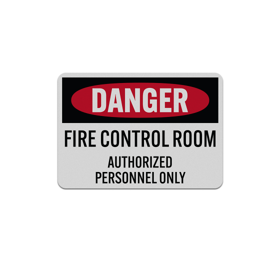 Fire Control Room Authorized Personnel Aluminum Sign (Reflective)