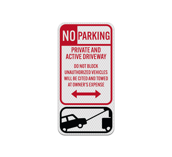Active Driveway Do Not Block Aluminum Sign (Diamond Reflective)