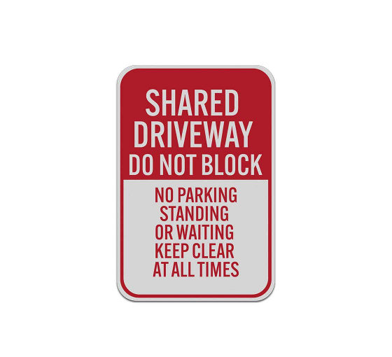 No Standing or Waiting Keep Clear Aluminum Sign (Reflective)