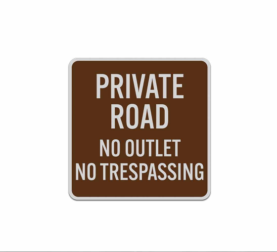 No Outlet No Trespassing Aluminum Sign (Reflective)