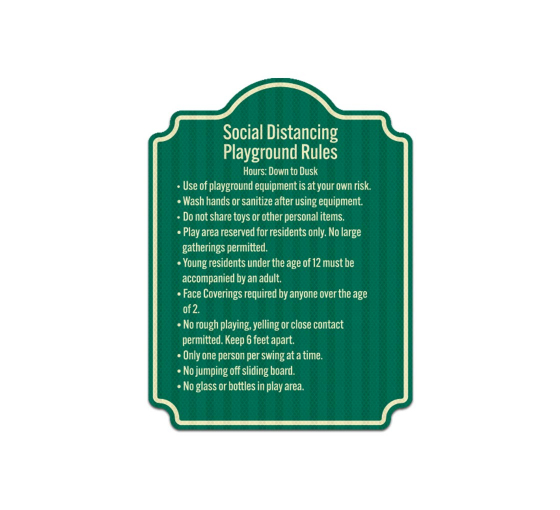 Social Distancing Playground Rules Aluminum Sign (EGR Reflective)
