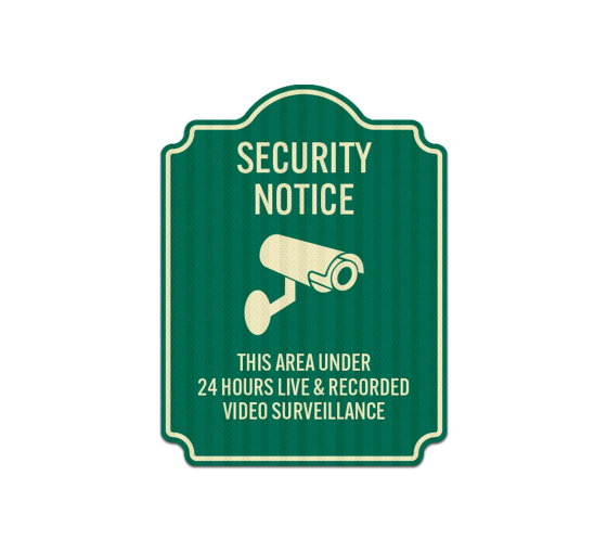 This Area Under 24 Hours Surveillance Aluminum Sign (EGR Reflective)