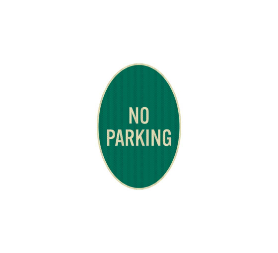 No Parking Oval Aluminum Sign (EGR Reflective)