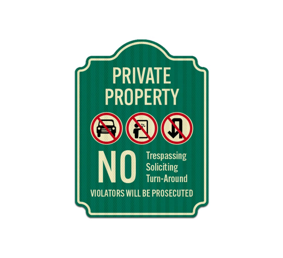 Private Property Dome Shaped No Soliciting Aluminum Sign (EGR Reflective)