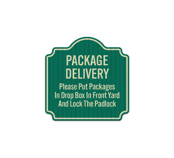 Put Packages In Drop Box Aluminum Sign (EGR Reflective)