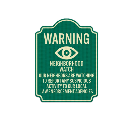 Warning Neighbourhood Watch Aluminum Sign (EGR Reflective)
