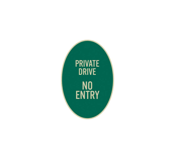 Private Drive No Entry Aluminum Sign (Reflective)