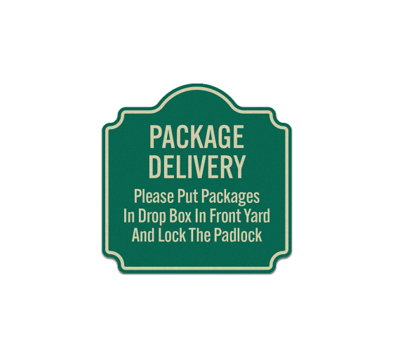 Put Packages In Drop Box Aluminum Sign (Reflective)