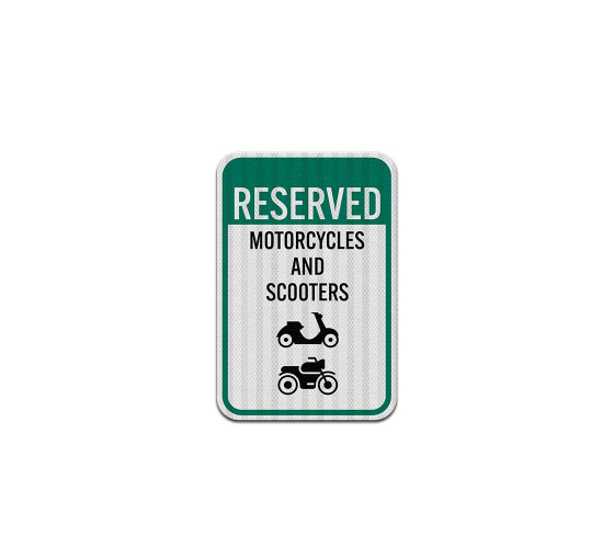 Reserved Motorcycles & Scooters Aluminum Sign (EGR Reflective)