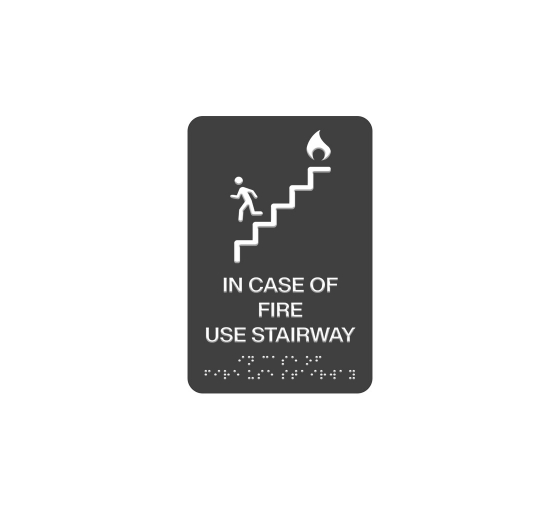 In Case of Fire Use Stairway Braille Sign