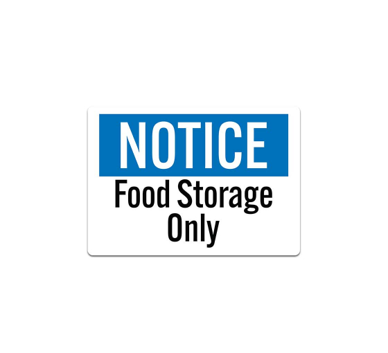 OSHA Food Storage Only Decal (Non Reflective)