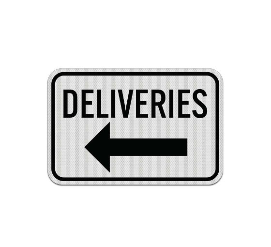 Deliveries Arrow Aluminum Sign (EGR Reflective)