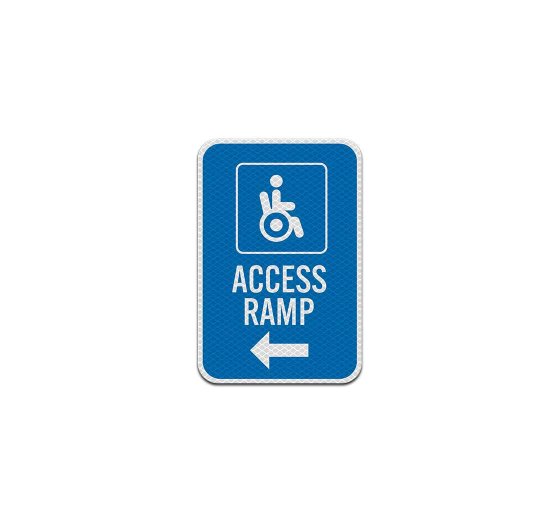 Access Ramp Aluminum Sign (Diamond Reflective)