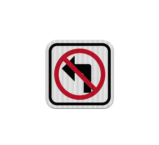 No Left Turn Symbol Aluminum Sign (EGR Reflective)