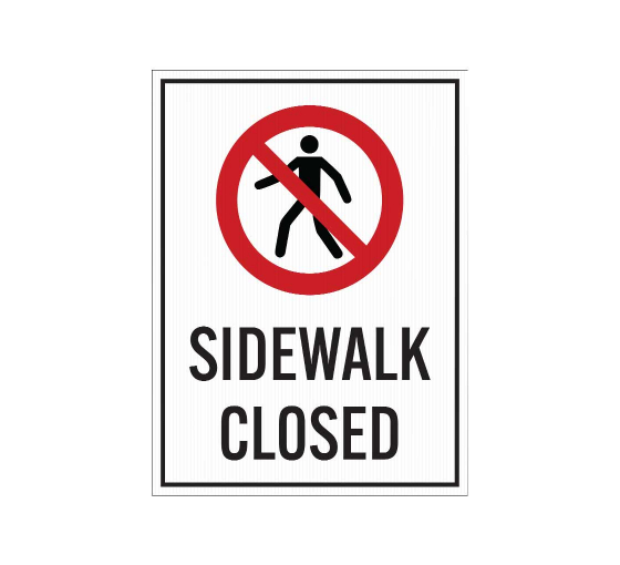 Sidewalk Closed Corflute Sign (Reflective)