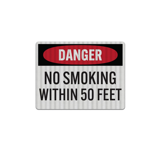 No Smoking Within 50 Feet Aluminum Sign (HIP Reflective)