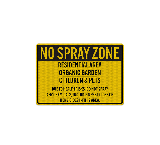 No Spray Zone Residential Area Decal (EGR Reflective)