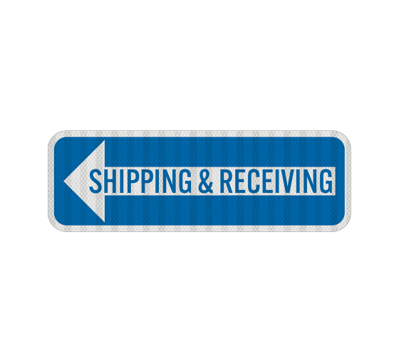 Shipping Receiving Right Arrow Aluminum Sign (EGR Reflective)