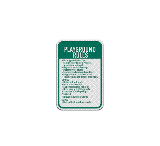 Playground Rules, Use At Own Risk Aluminum Sign (Diamond Reflective)