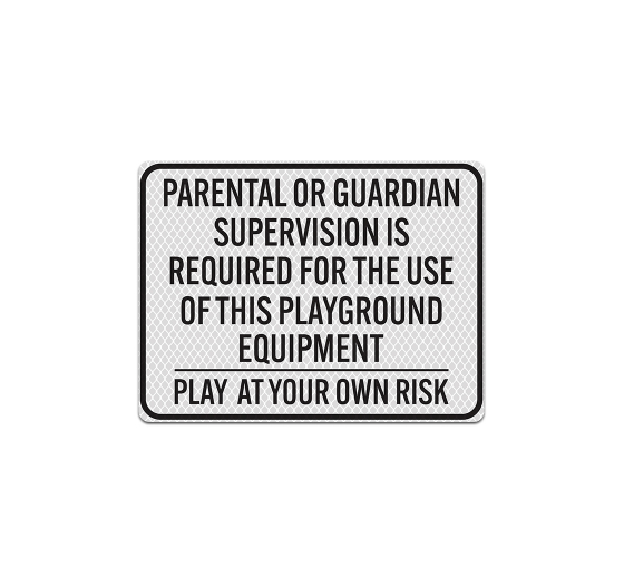 Playground Rules Supervision Aluminum Sign (Diamond Reflective)