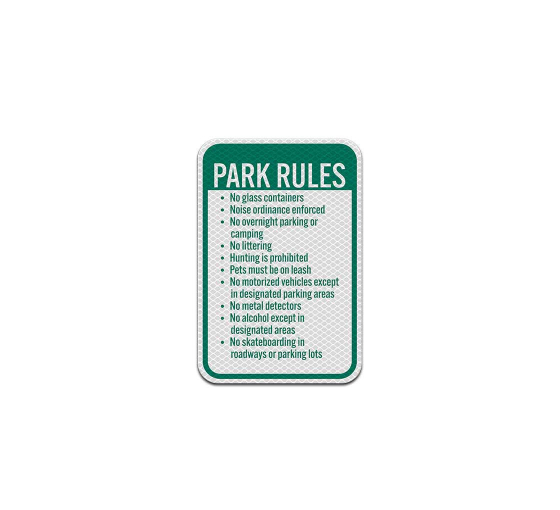 Park Rules Aluminum Sign (Diamond Reflective)