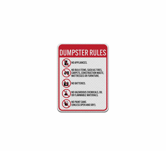 Dumpster Rules No Appliances Aluminum Sign (Diamond Reflective)