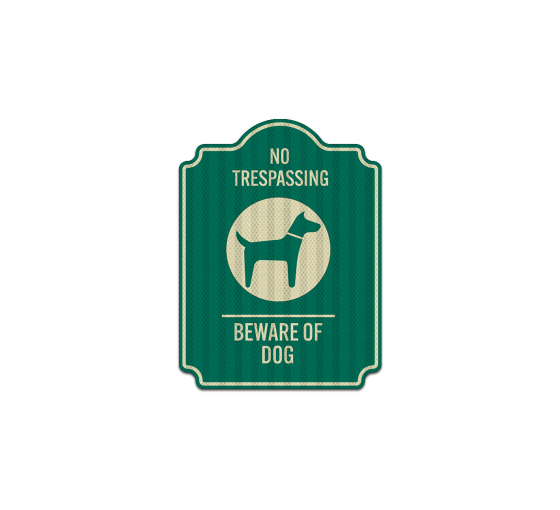 No Trespassing Beware Of Dog Aluminum Sign (HIP Reflective)