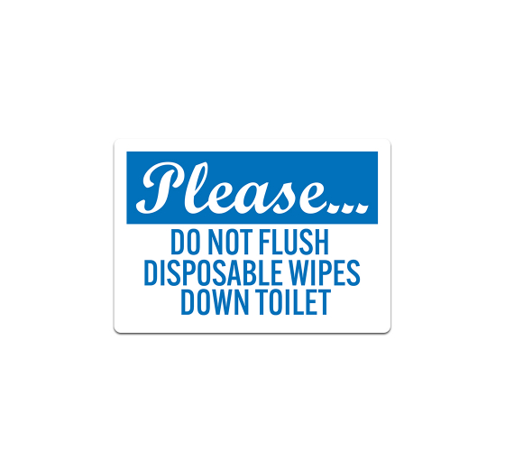 Do Not Flush Wipes Decal (Non Reflective)